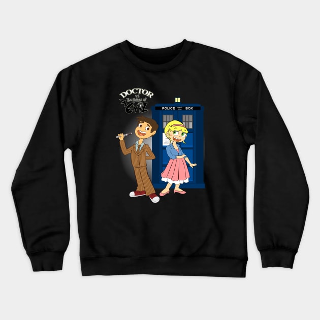 Doctor vs the Forces of Evil Crewneck Sweatshirt by scoffin